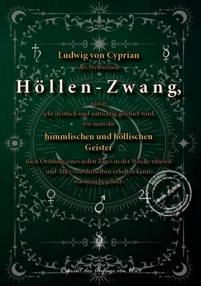 Cover: 9783989794252 | Ludwig von Cyprian des Weltweisen Höllen-Zwang, worin sehr deutlich...