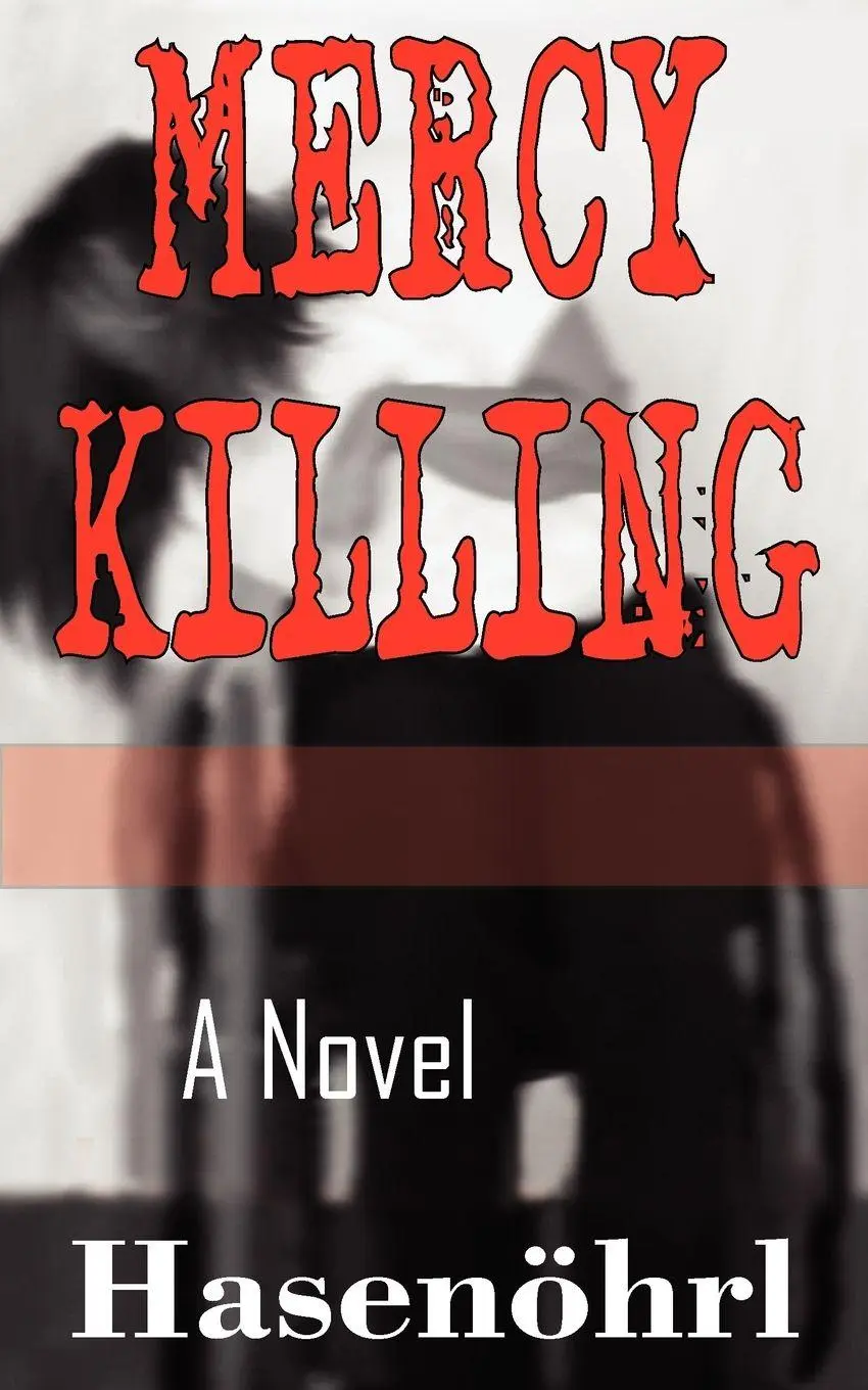 Cover: 9781420834352 | MERCY KILLING | Hasenohrl | Taschenbuch | Kartoniert / Broschiert