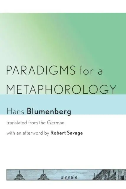 Cover: 9781501704352 | Paradigms for a Metaphorology | Hans Blumenberg | Taschenbuch | 2016