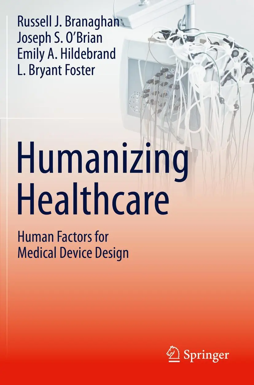 Cover: 9783030644352 | Humanizing Healthcare - Human Factors for Medical Device Design | Buch