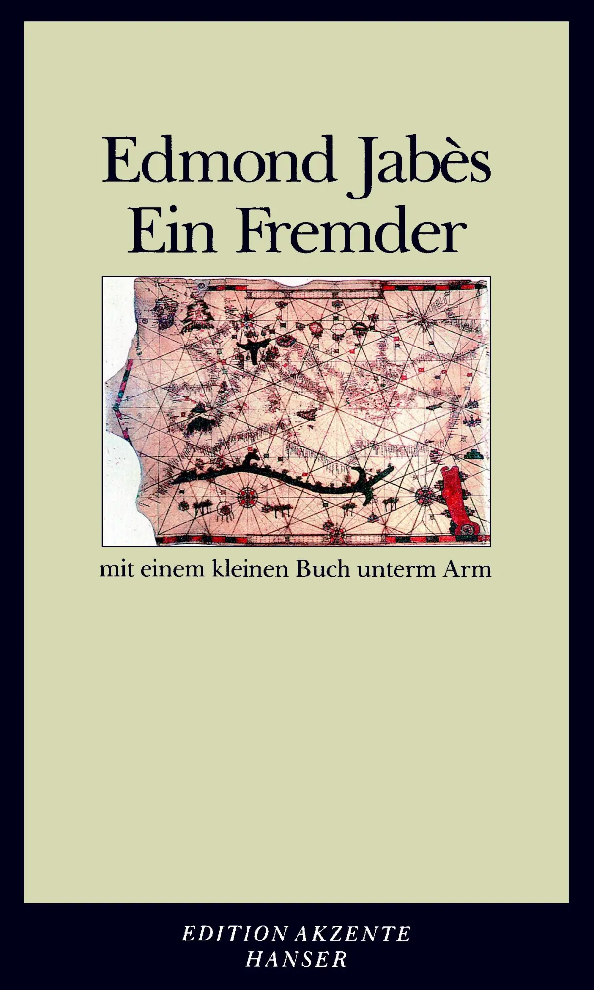 Cover: 9783446234352 | Ein Fremder mit einem kleinen Buch unterm Arm | Edmond Jabès | Buch