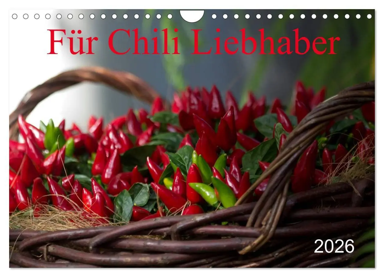 Cover: 9783457984352 | Für Chili Liebhaber (Wandkalender 2026 DIN A4 quer), CALVENDO...