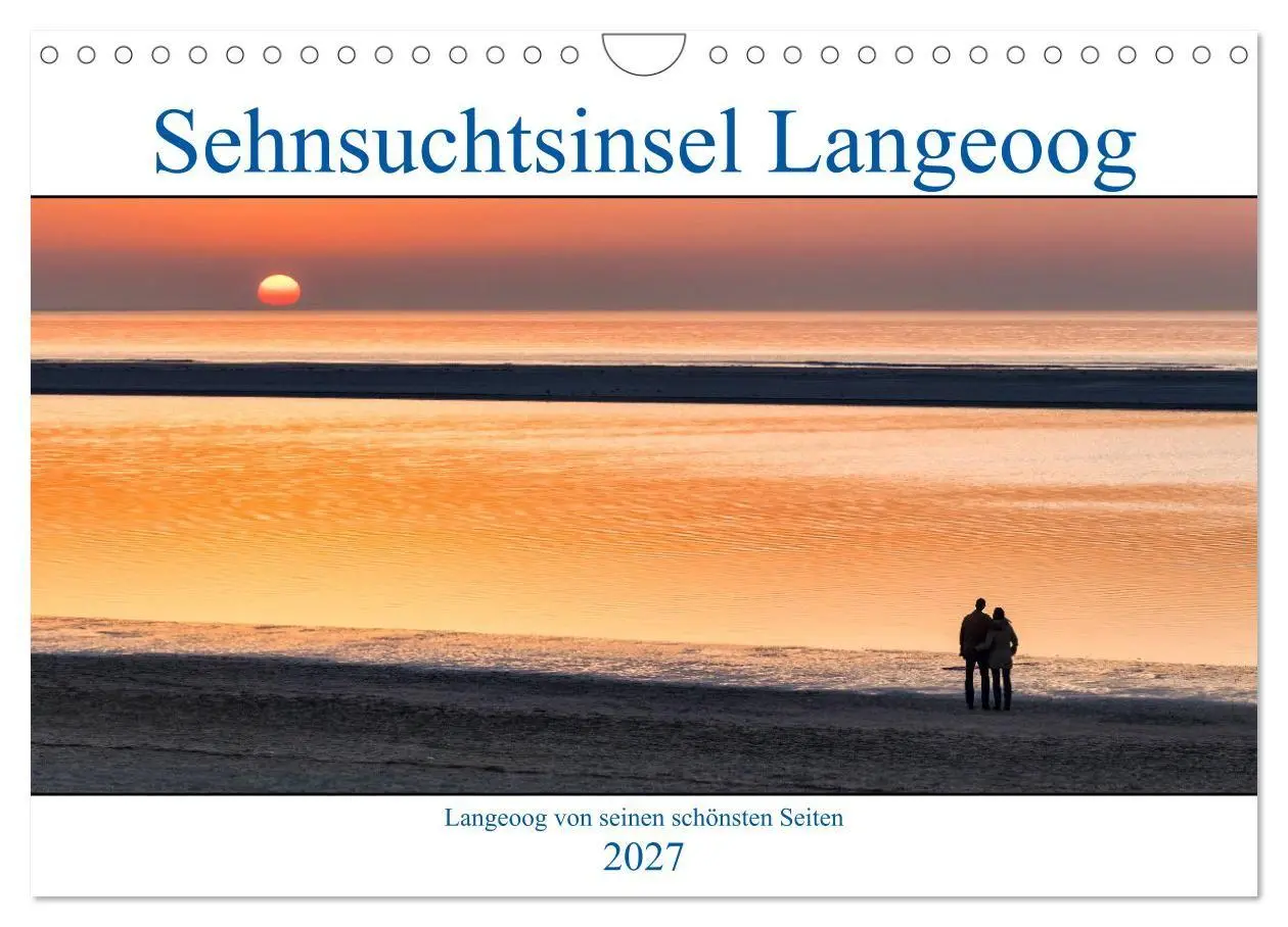 Cover: 9783569474352 | Sehnsuchtinsel Langeoog (Wandkalender 2027 DIN A4 quer), CALVENDO...