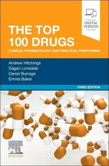 Cover: 9780323834452 | The Top 100 Drugs | Clinical Pharmacology and Practical Prescribing