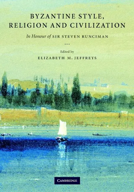 Cover: 9780521834452 | Byzantine Style, Religion and Civilization | Elizabeth Jeffreys | Buch