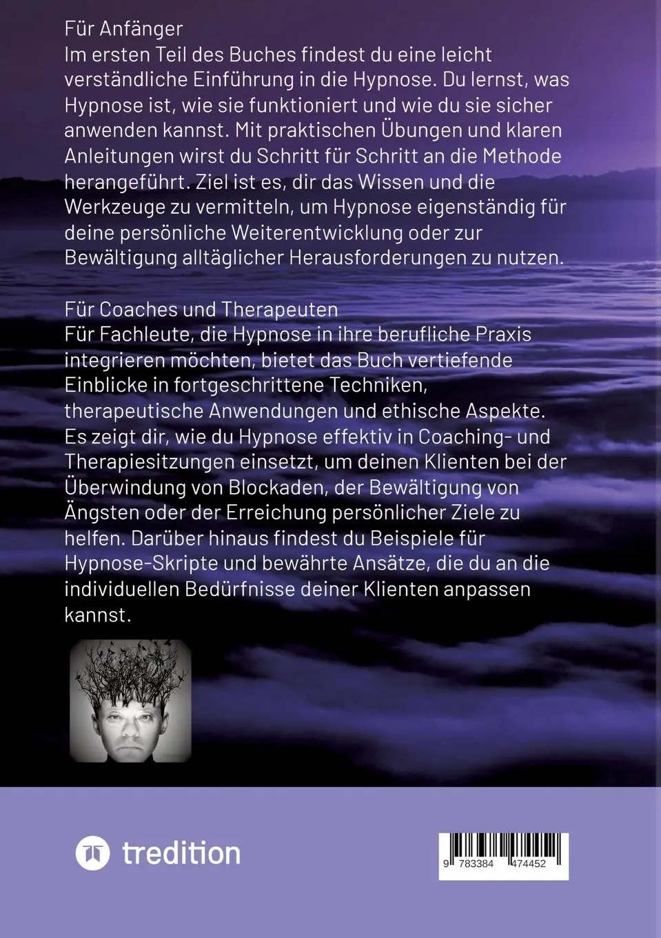 Rückseite: 9783384474452 | Hypnose verstehen und anwenden | Martin Müller | Taschenbuch | 216 S.