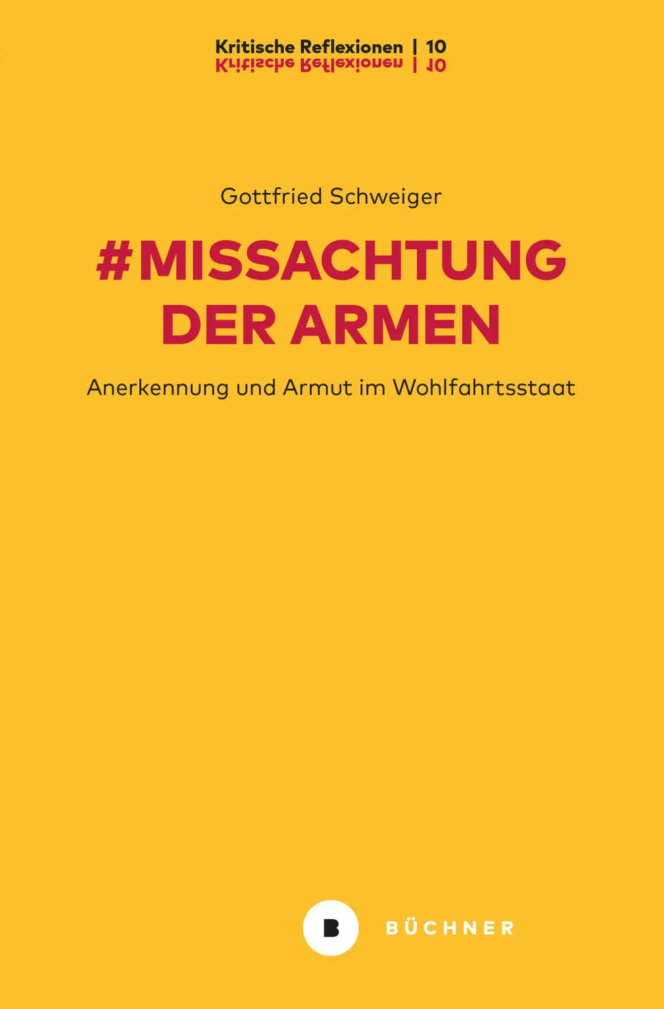 Cover: 9783963174452 | #Missachtung der Armen | Anerkennung und Armut im Wohlfahrtsstaat