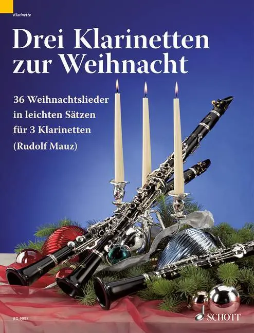 Cover: 9790001144452 | 3 Klarinetten zur Weihnacht, Spielpartitur | Rudolf Mauz | Broschüre