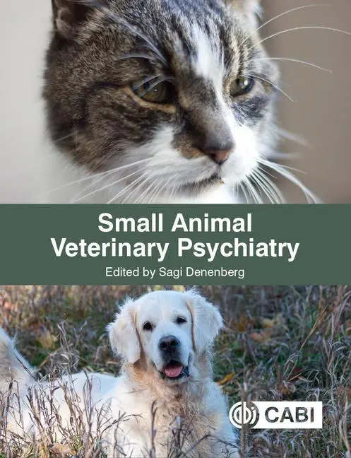 Cover: 9781786394552 | Small Animal Veterinary Psychiatry | Sagi Denenberg | Buch | Gebunden