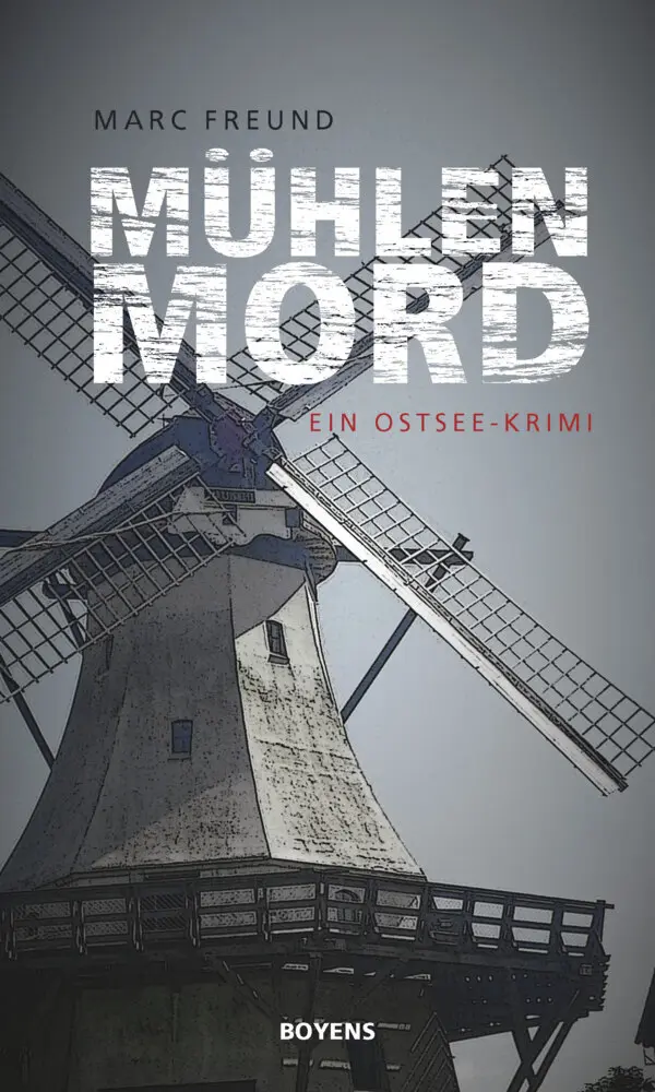 Cover: 9783804214552 | Mühlenmord | Ein Ostsee-Krimi | Marc Freund | Taschenbuch | 232 S.