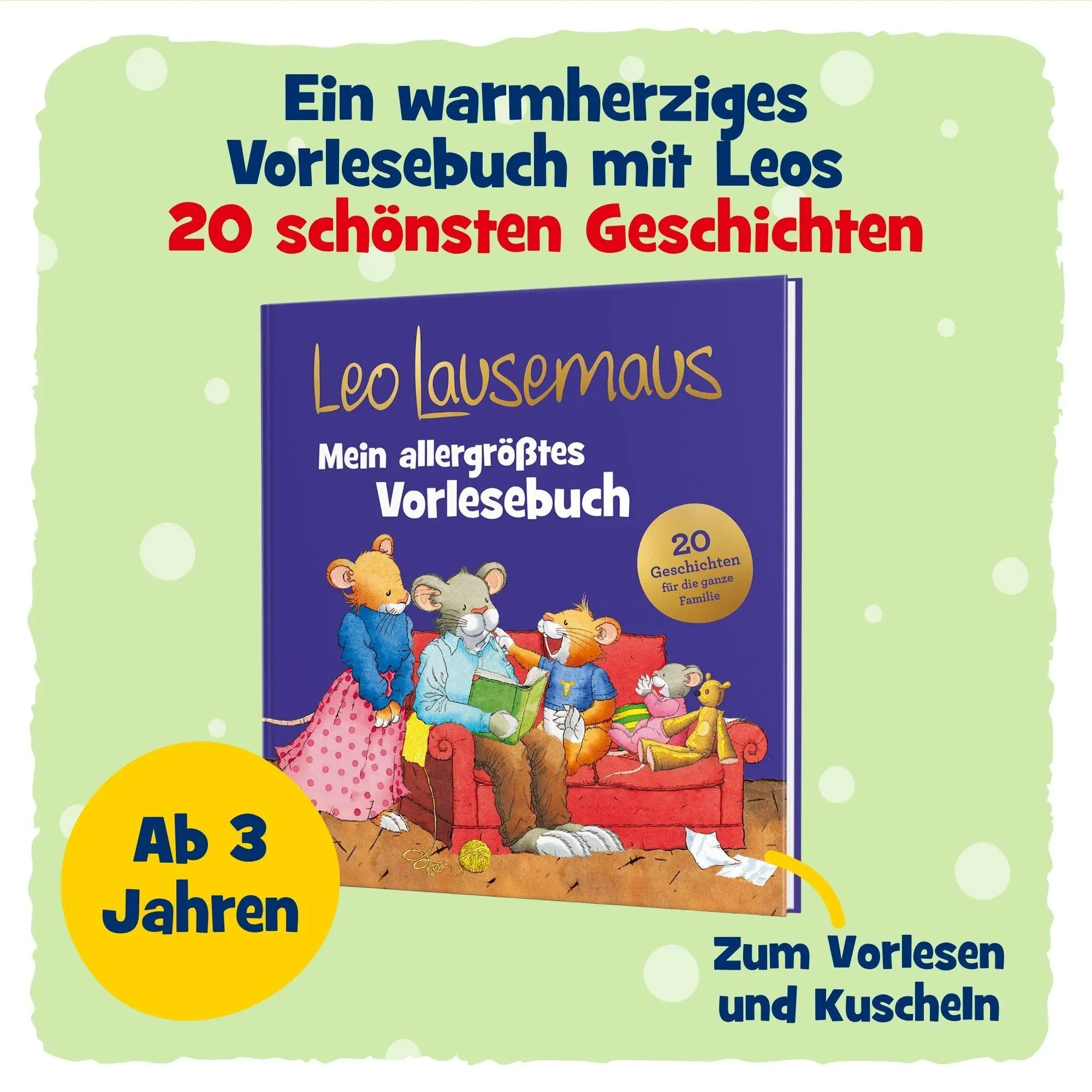 Bild: 9783963474552 | Leo Lausemaus - Mein allergrößtes Vorlesebuch | Sophia Witt (u. a.)