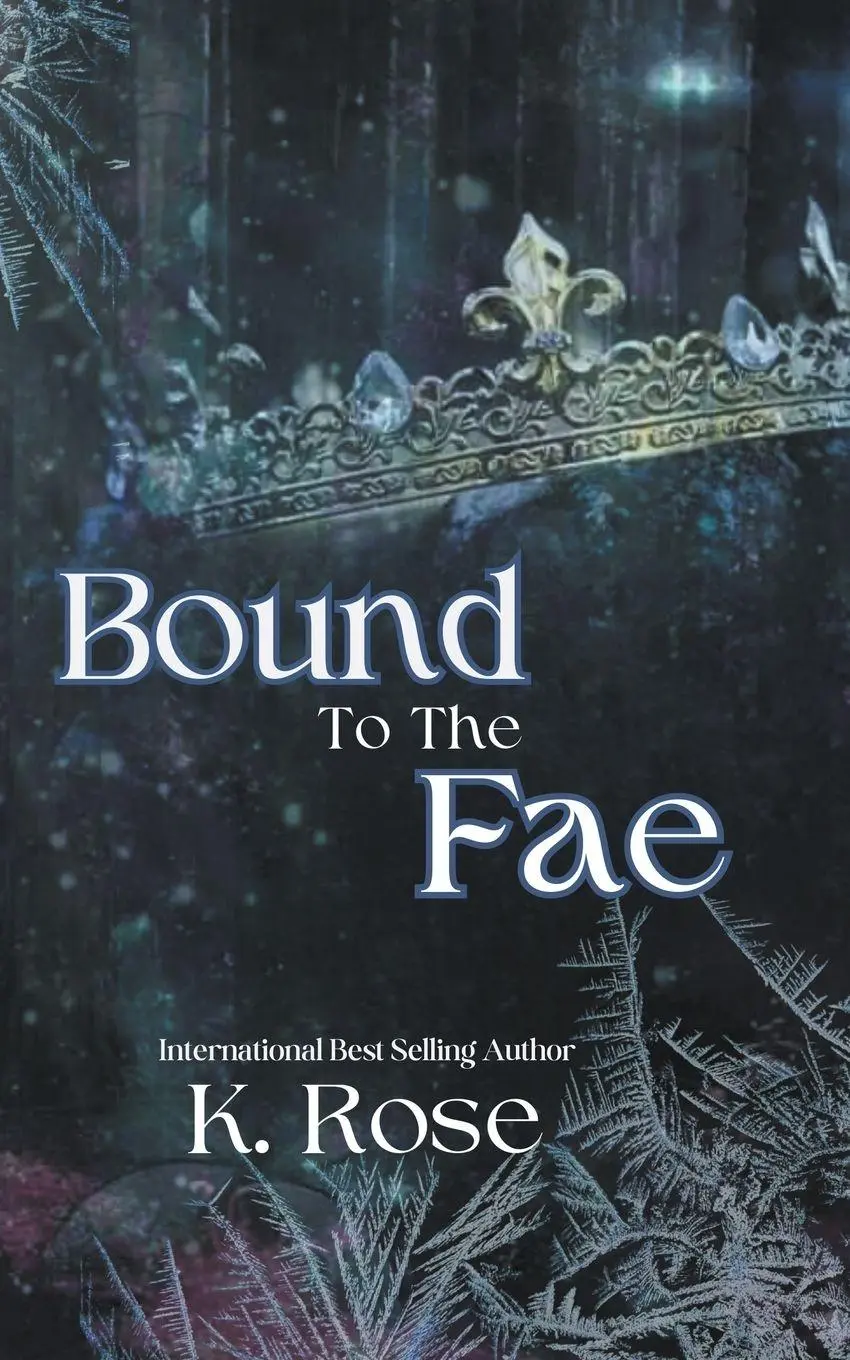 Cover: 9798223264552 | Bound to the Fae | K. Rose | Taschenbuch | Englisch | 2023 | K. ROSE