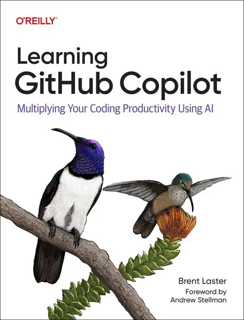 Cover: 9781098164652 | Learning GitHub Copilot | Brent Laster | Taschenbuch | Englisch | 2025