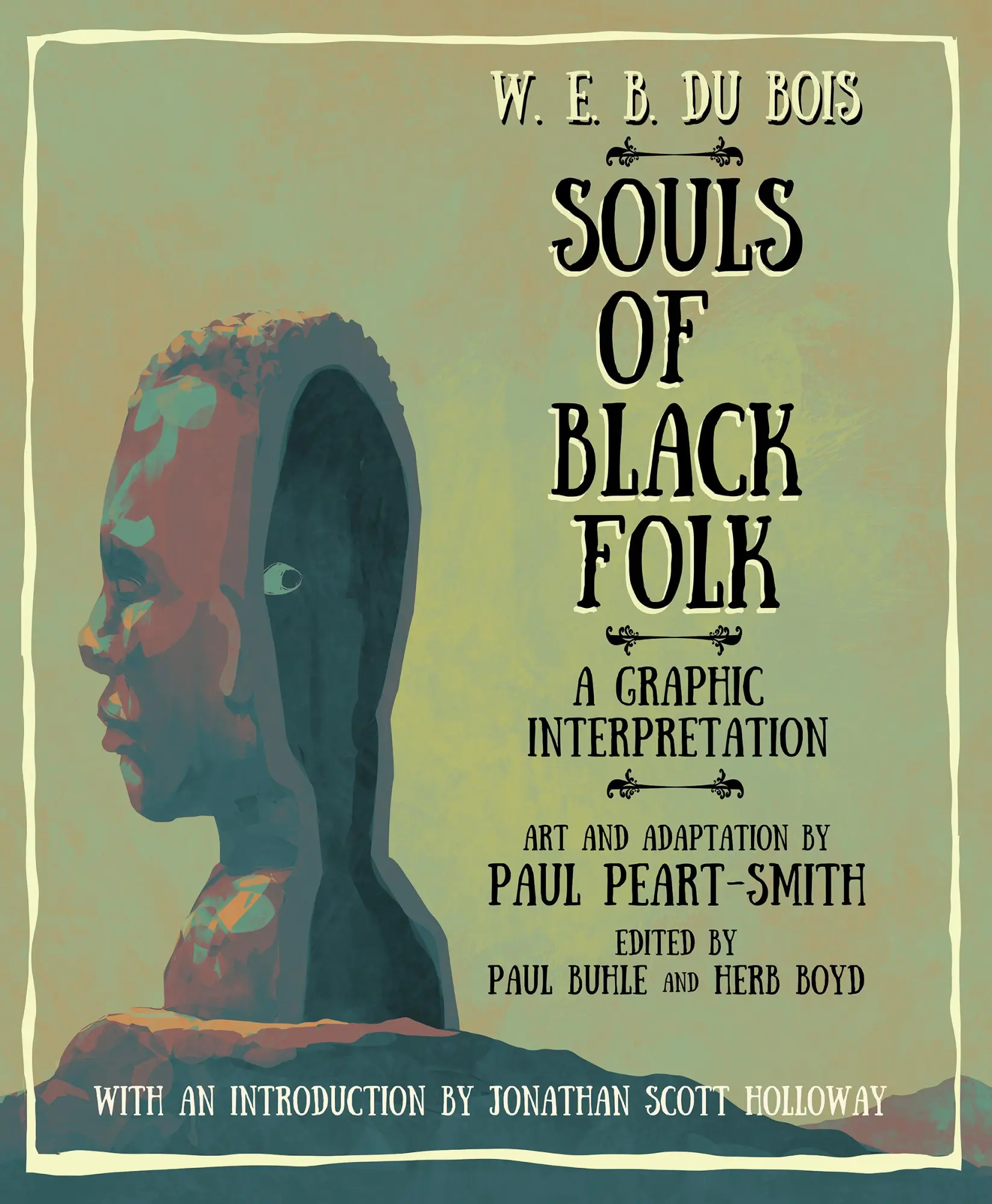 Cover: 9781978824652 | W. E. B. Du Bois Souls of Black Folk | A Graphic Interpretation | Buch