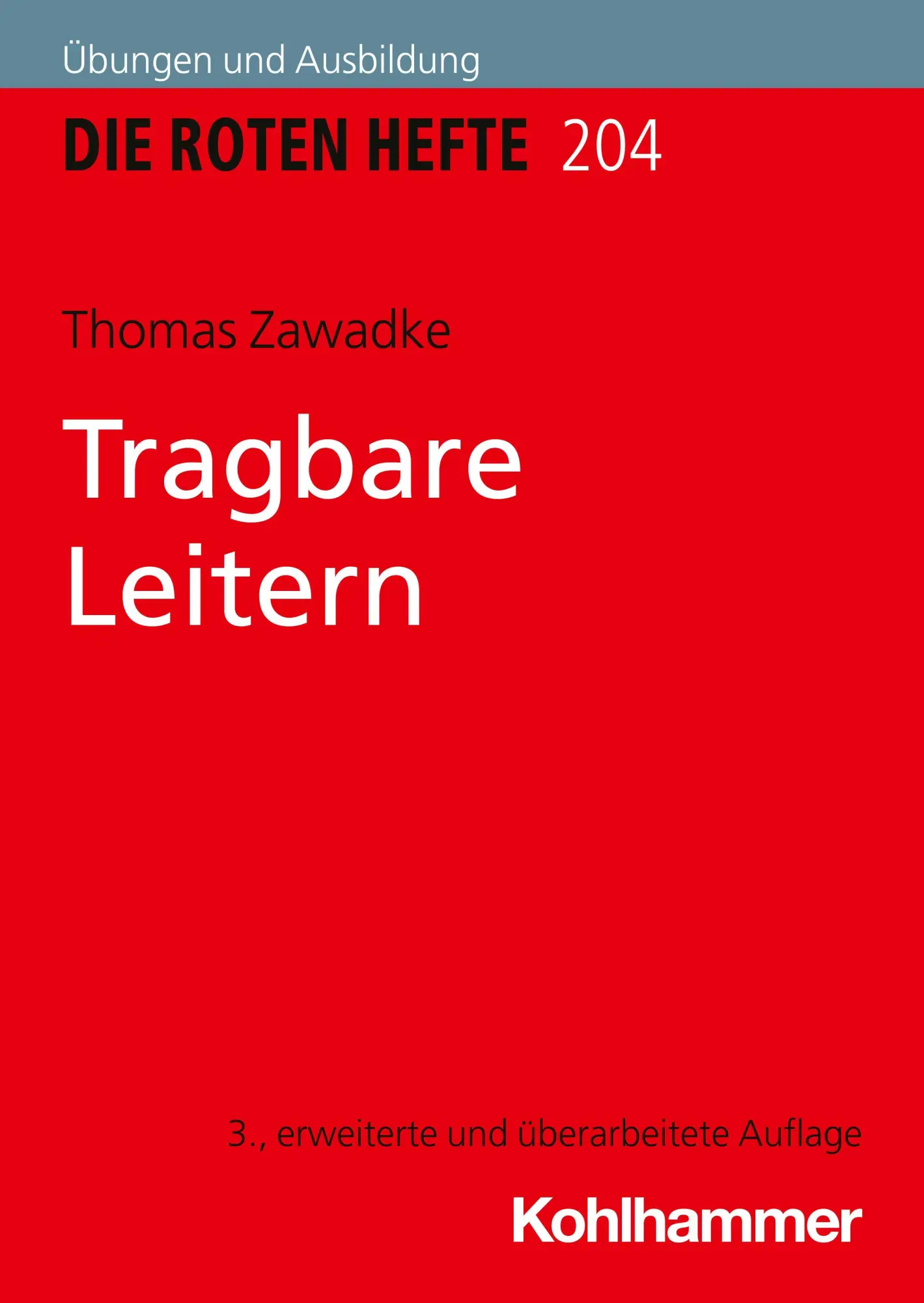 Cover: 9783170444652 | Tragbare Leitern | Thomas Zawadke | Taschenbuch | 188 S. | Deutsch