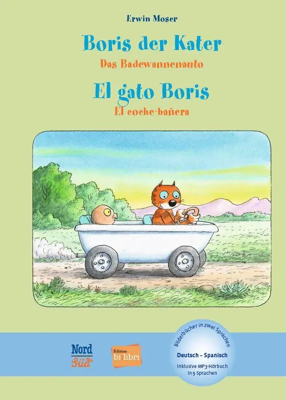 Cover: 9783695004652 | Boris der Kater - Das Badewannenauto (Deutsch-Spanisch) | Erwin Moser