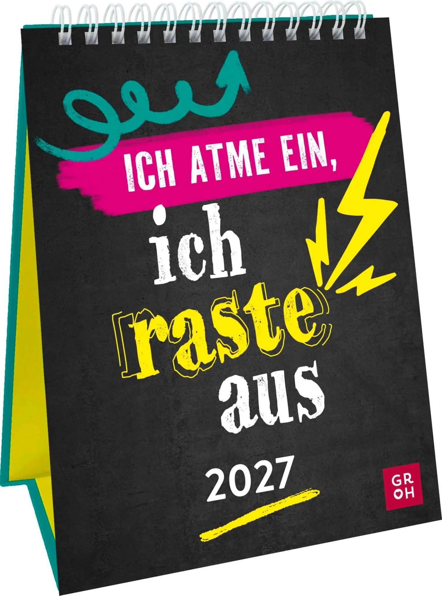 Cover: 4036442014752 | Wochenkalender 2027: Ich atme ein, ich raste aus | Groh Verlag | 56 S.