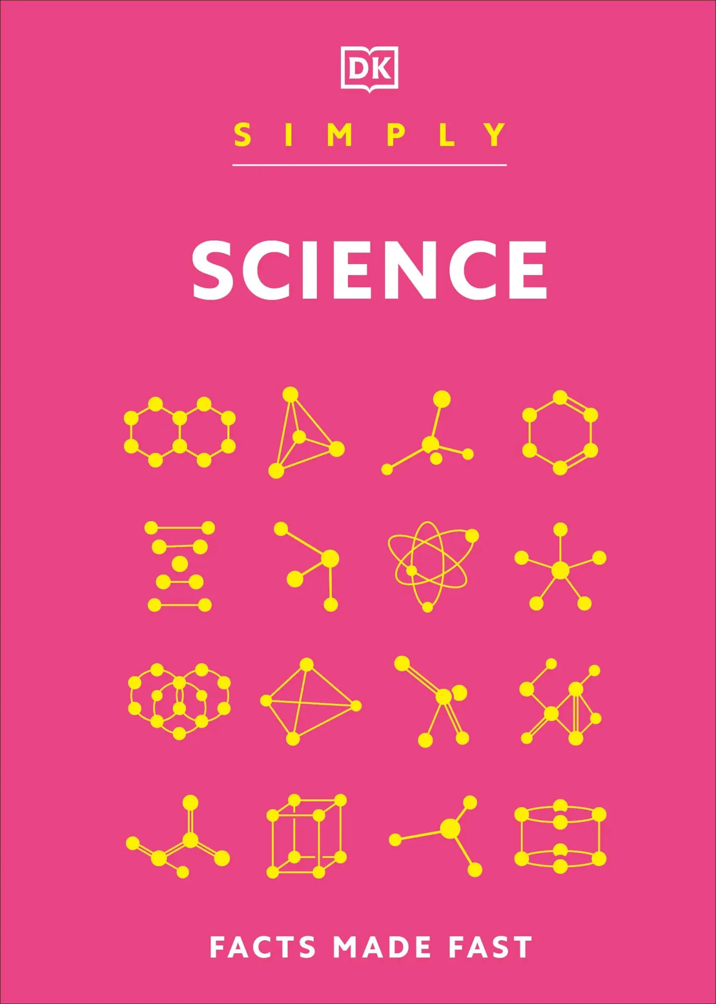 Cover: 9780241634752 | Simply Science | Facts Made Fast | Dk | Buch | DK Simply | Englisch