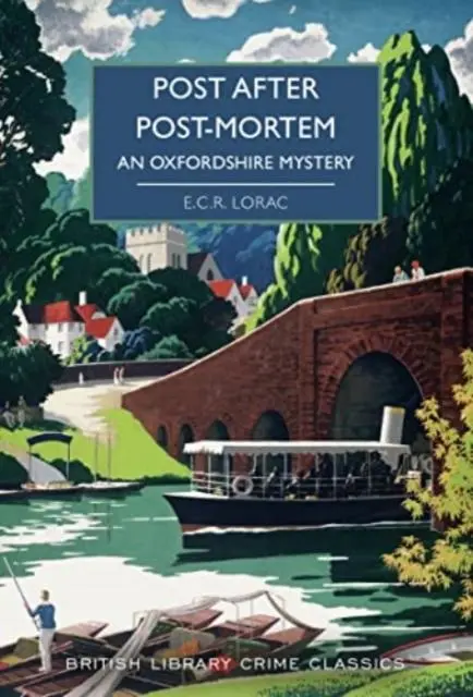 Cover: 9780712354752 | Post After Post-Mortem | An Oxfordshire Mystery | E. C. R Lorac | Buch
