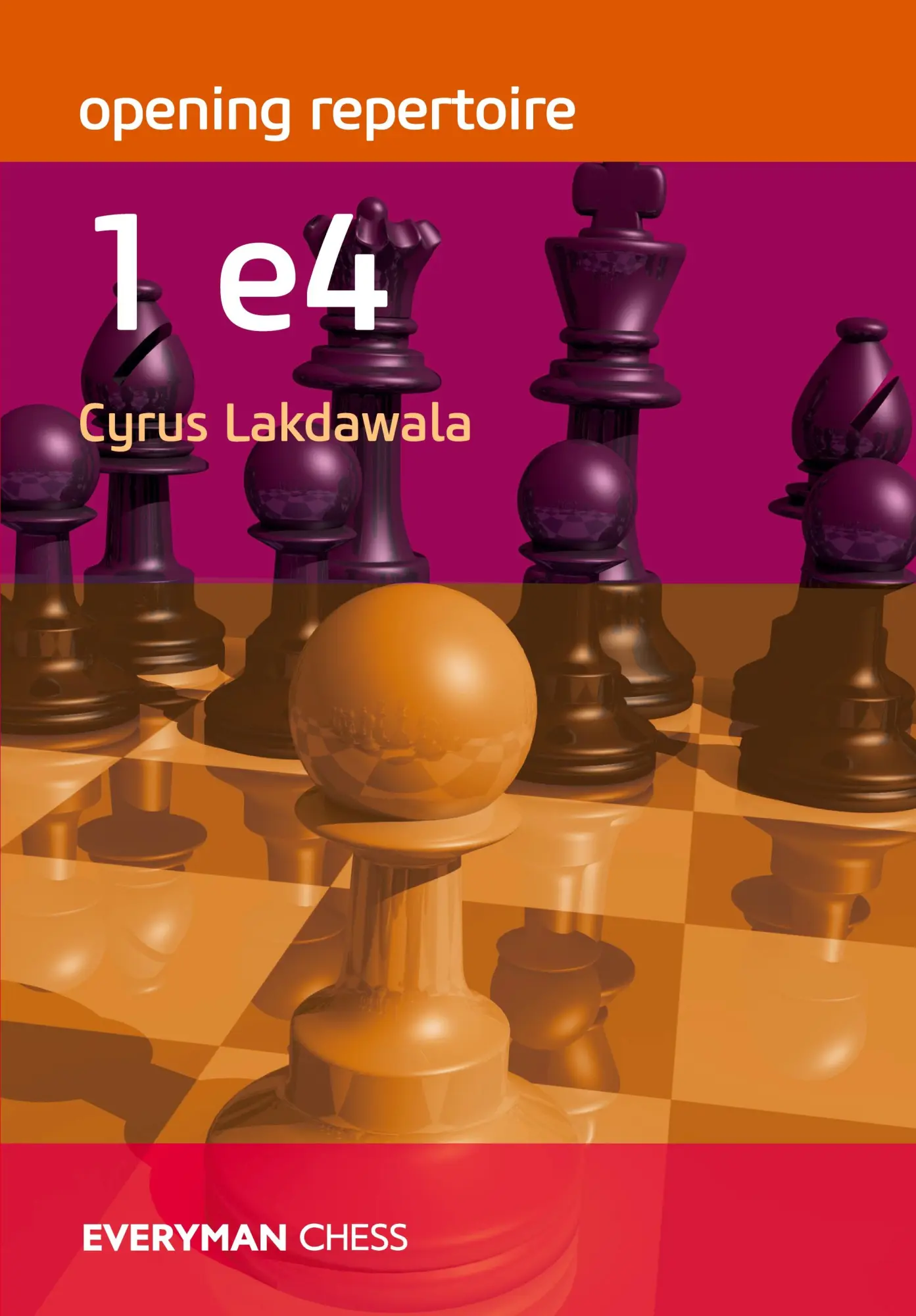 Cover: 9781781944752 | Opening Repertoire | 1e4 | Cyrus Lakdawala | Taschenbuch | Englisch