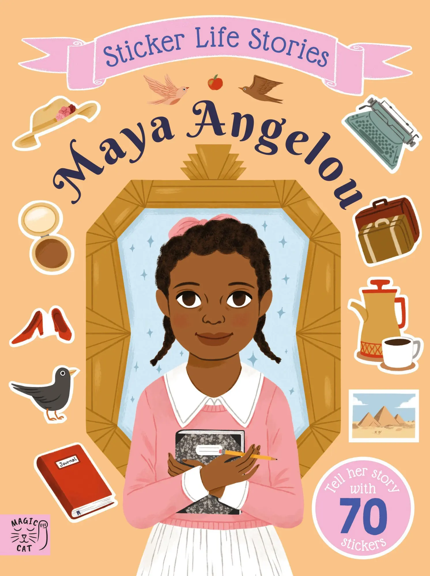 Cover: 9781917044752 | Maya Angelou | An inspiring sticker story about resilience | Evie Daye