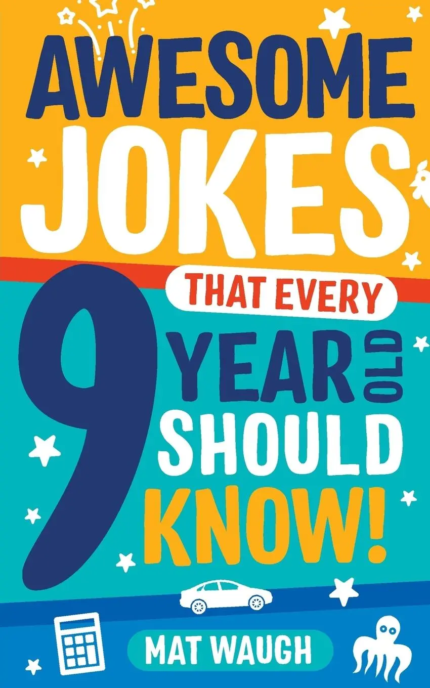 Cover: 9781999914752 | Awesome Jokes That Every 9 Year Old Should Know! | Mat Waugh | Buch