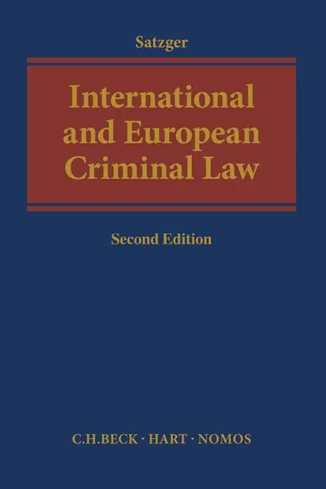 Cover: 9783406694752 | International and European Criminal Law | Helmut Satzger | Buch | 2017