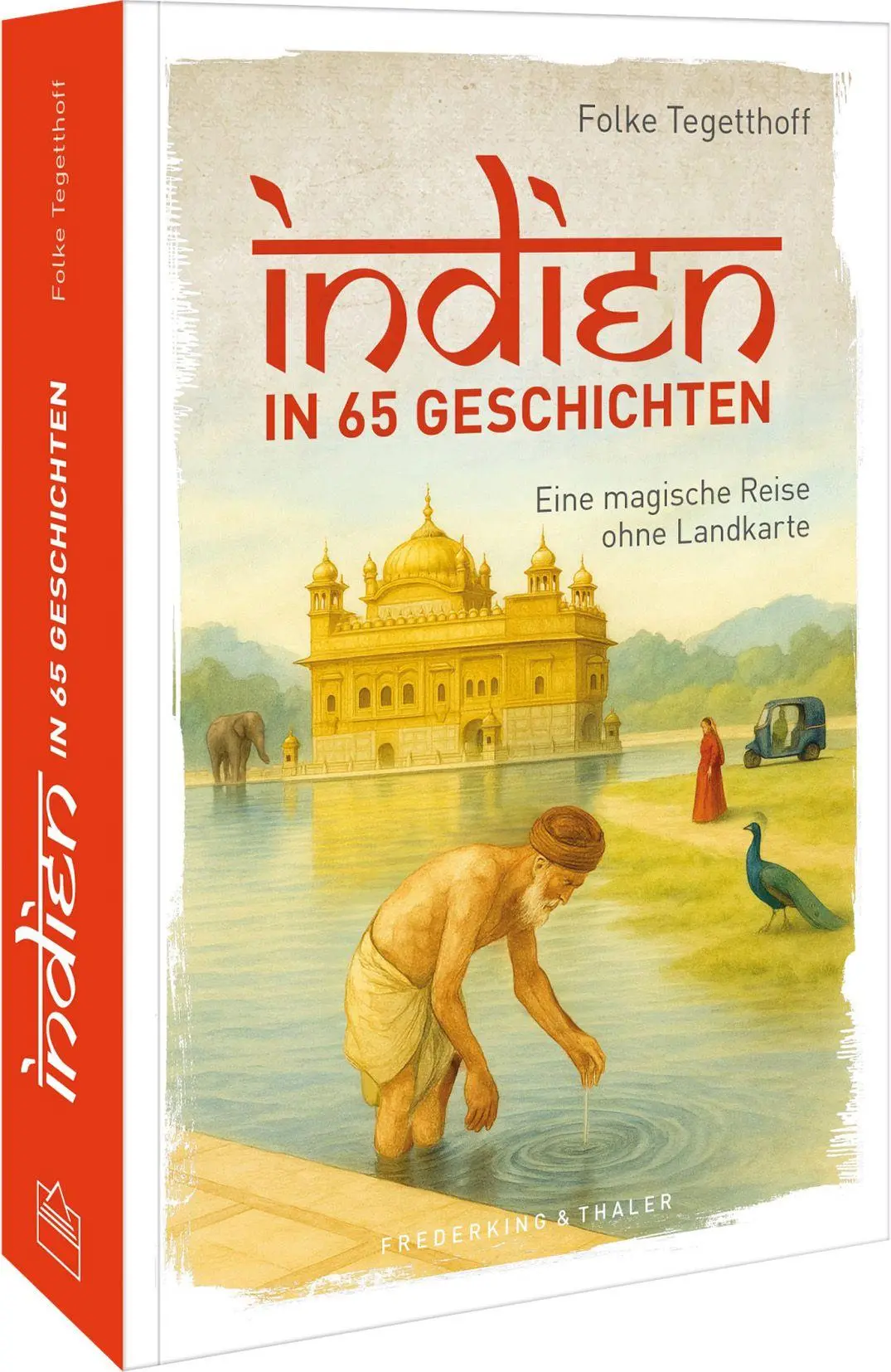 Cover: 9783954164752 | Indien in 65 Geschichten | Eine magische Reise ohne Landkarte | Buch