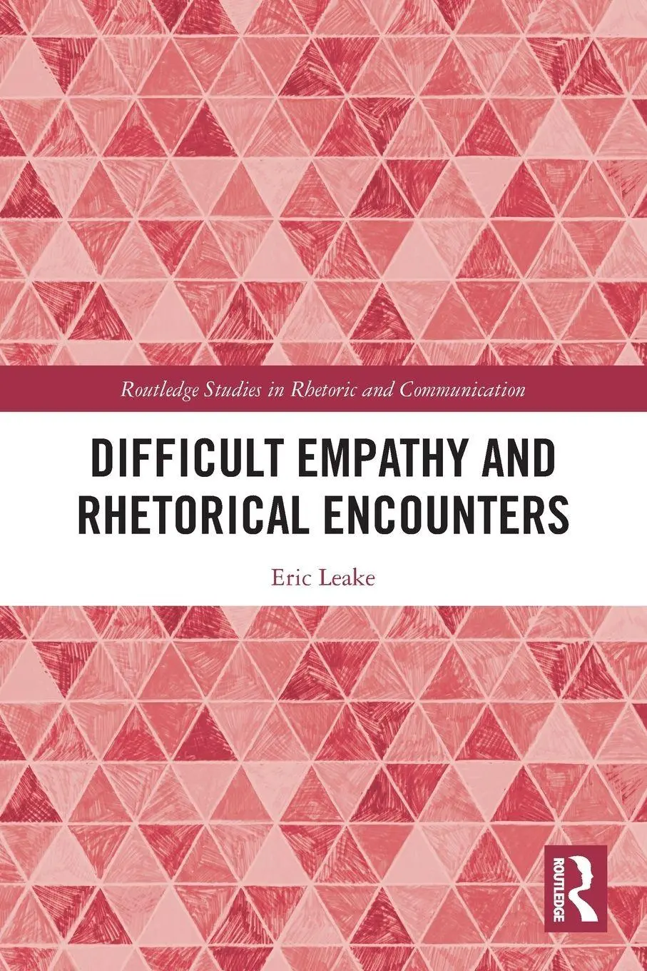 Cover: 9781032324852 | Difficult Empathy and Rhetorical Encounters | Eric Leake | Taschenbuch