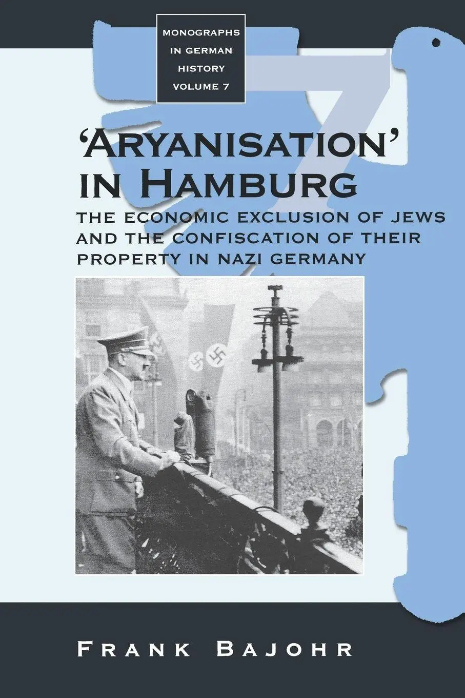 Cover: 9781571814852 | 'Aryanisation' in Hamburg | Frank Bajohr | Taschenbuch | Englisch