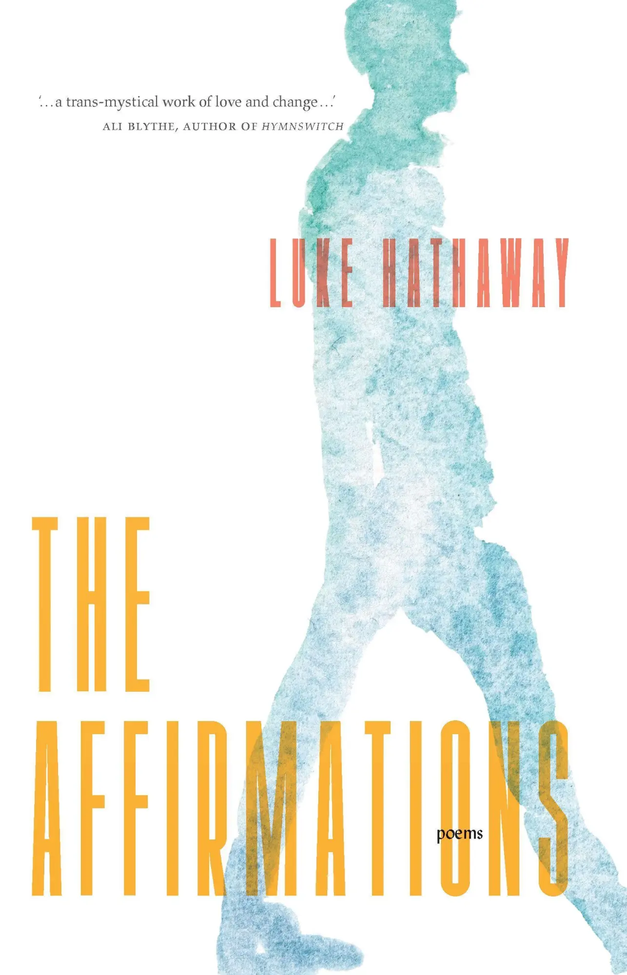 Cover: 9781771964852 | The Affirmations | Luke Hathaway | Taschenbuch | Englisch | 2022