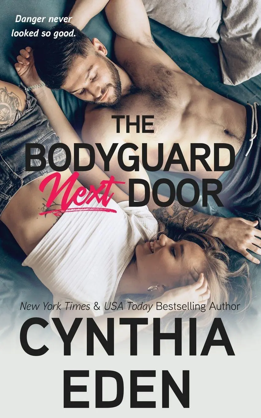 Cover: 9781952824852 | The Bodyguard Next Door | Cynthia Eden | Taschenbuch | Englisch | 2022