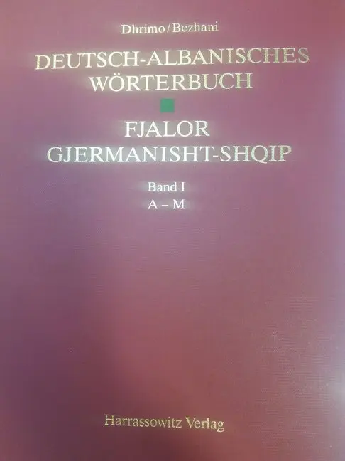 Cover: 9783447034852 | Deutsch-Albanisches Wörterbuch /Fjalor Gjermanisht-Shqip | Buch | 2008