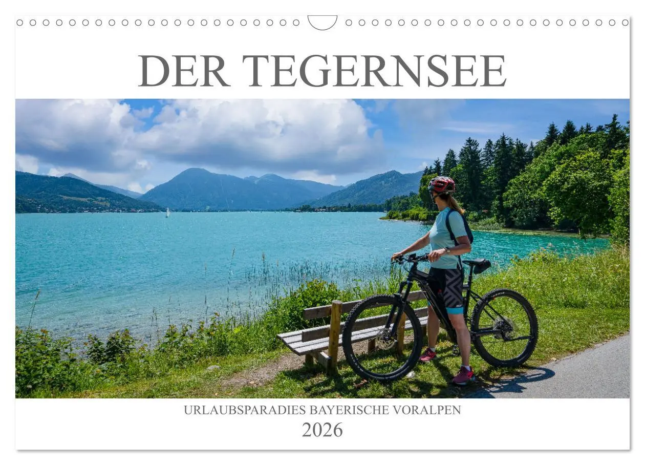 Cover: 9783457624852 | Der Tegernsee - Urlaubsparadies Bayerische Voralpen (Wandkalender...