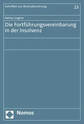 Cover: 9783848774852 | Die Fortführungsvereinbarung in der Insolvenz | Adrian Lingens | Buch