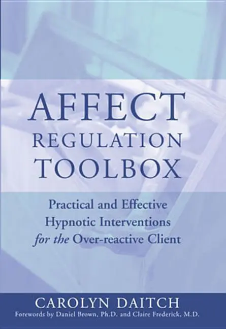 Cover: 9780393704952 | Affect Regulation Toolbox: Practical and Effective Hypnotic...