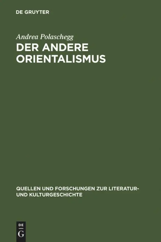 Cover: 9783110184952 | Der andere Orientalismus | Andrea Polaschegg | Buch | XI | Deutsch
