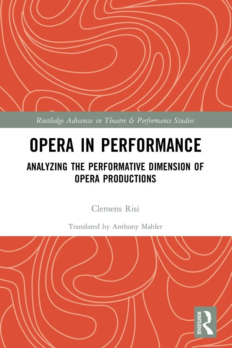 Cover: 9780367645052 | Opera in Performance | Clemens Risi | Taschenbuch | Englisch | 2023