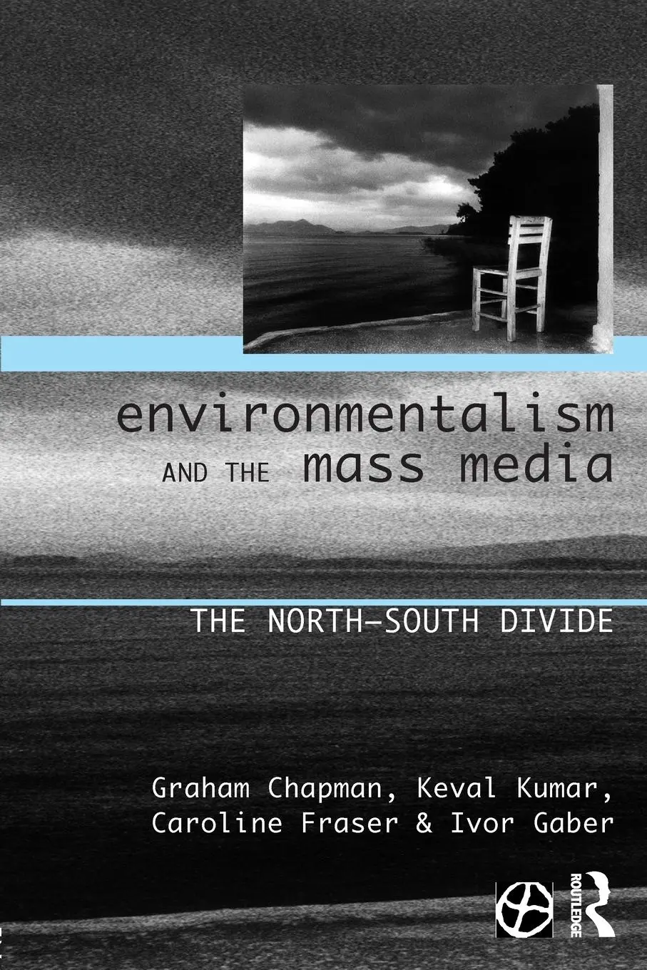 Cover: 9780415155052 | Environmentalism and the Mass Media | The North/South Divide | Buch