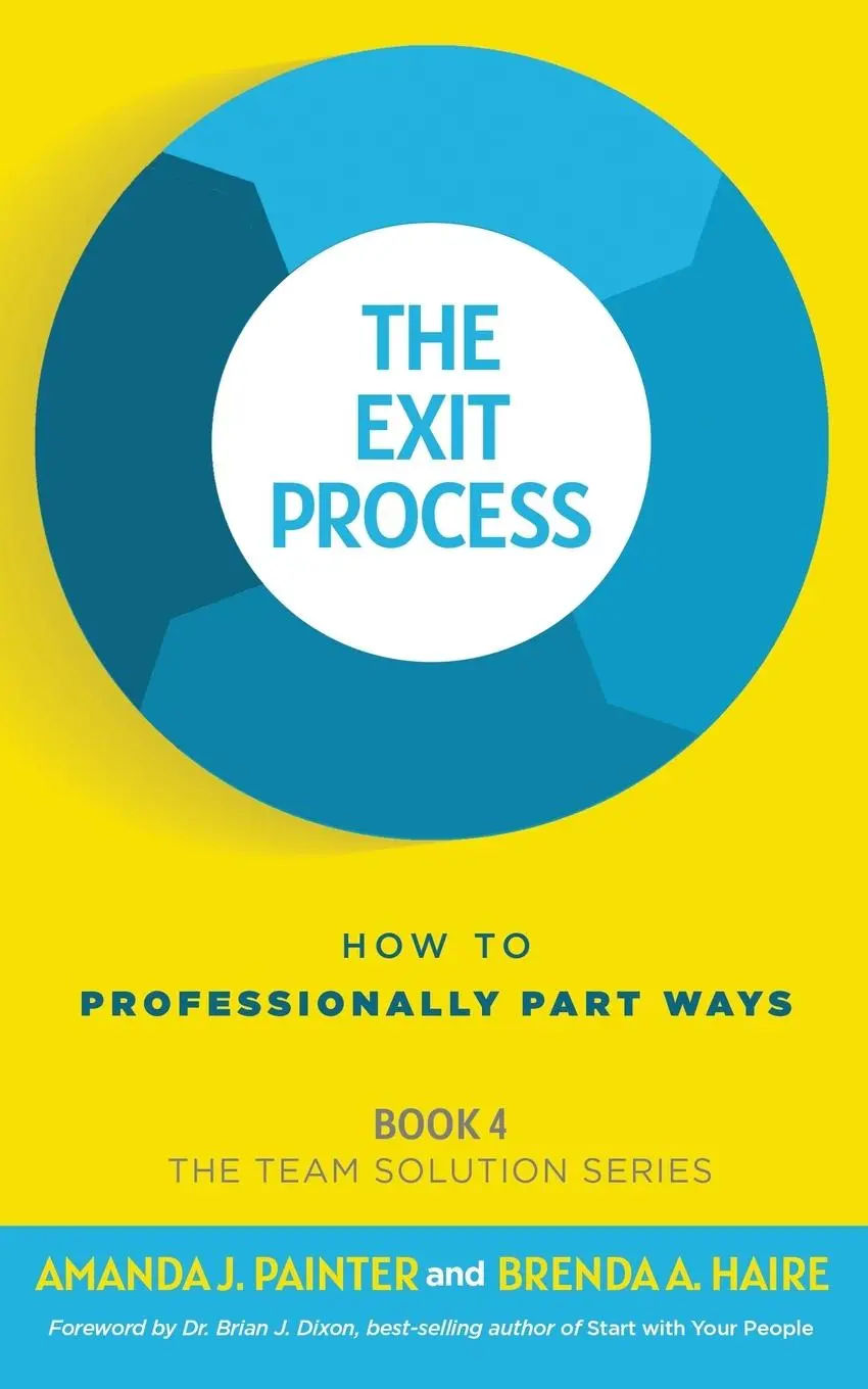 Cover: 9781957205052 | The Exit Process | How to Professionally Part Ways | Painter (u. a.) Cover: 9781957205052 | The Exit Process | How to Professionally Part Ways | Painter (u. a.)