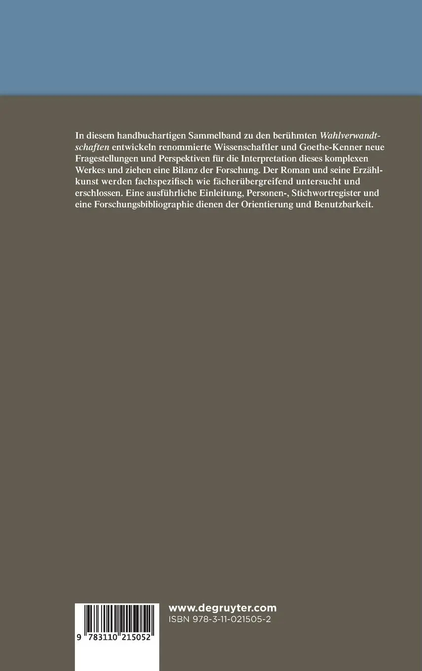 Rückseite: 9783110215052 | Goethes "Wahlverwandtschaften" | Werk und Forschung | Helmut Hühn | IX
