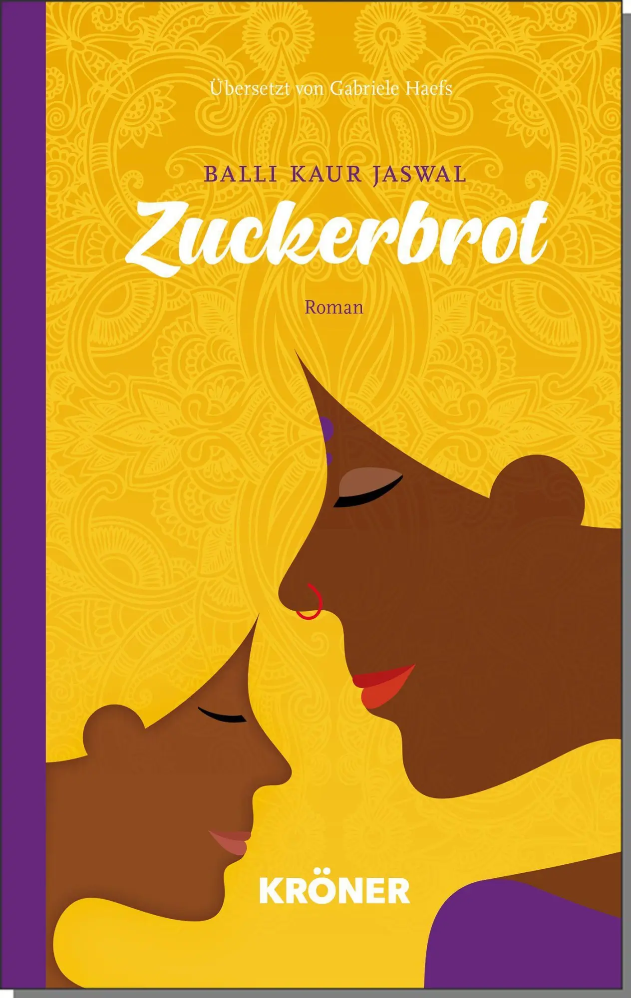 Cover: 9783520625052 | Zuckerbrot | Roman | Kaur Jaswal Balli | Buch | 349 S. | Deutsch