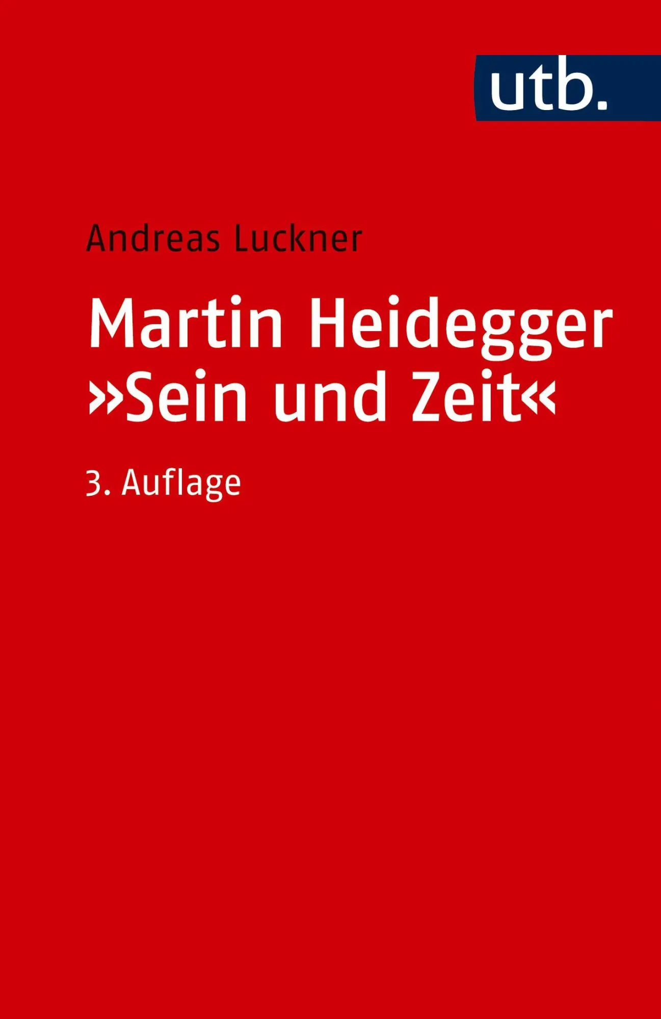 Cover: 9783825265052 | Martin Heidegger: "Sein und Zeit" | Ein einführender Kommentar | Buch