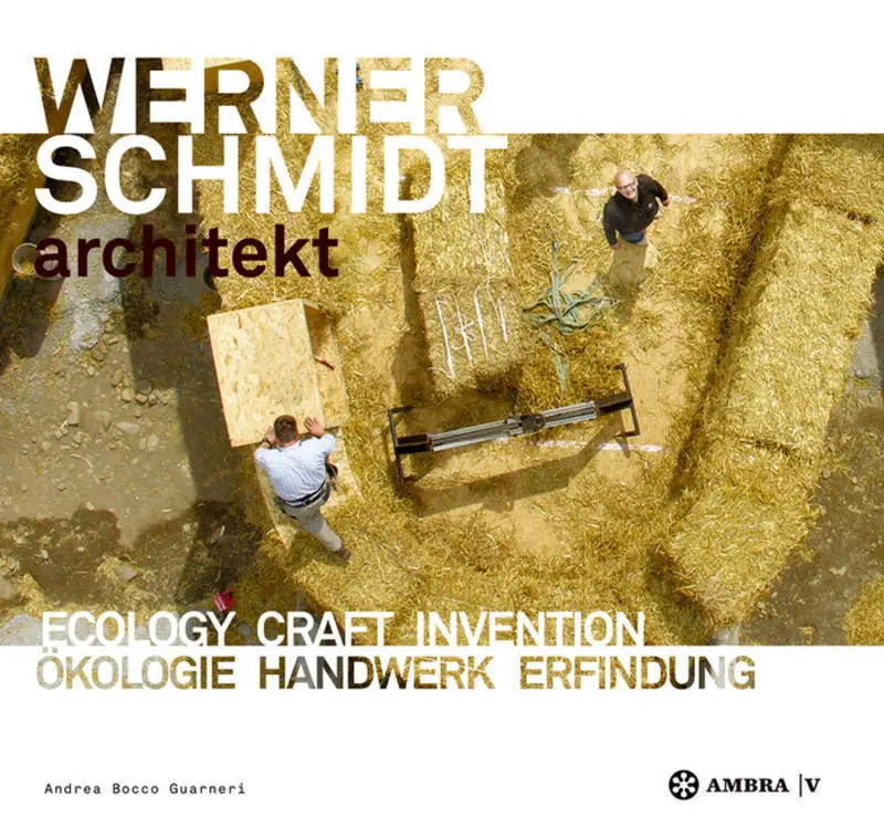 Cover: 9783990435052 | WERNER SCHMIDT architekt | Andrea Bocco Guarneri | Buch | 288 S.
