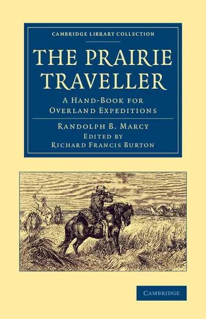 Cover: 9781108075152 | The Prairie Traveller | A Hand-Book for Overland Expeditions | Marcy
