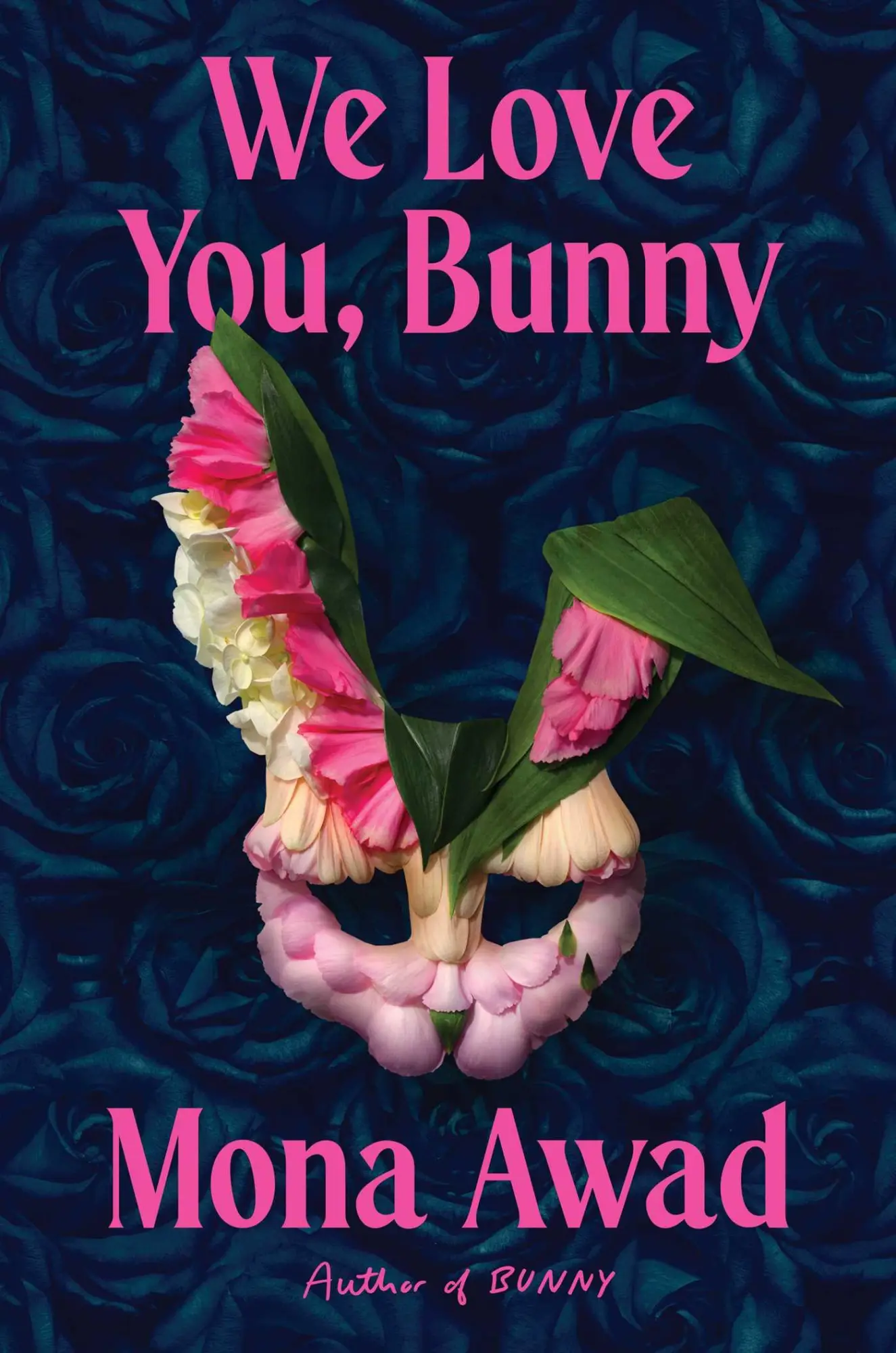 Cover: 9781398535152 | We Love You, Bunny | Mona Awad | Buch | Englisch | 2025