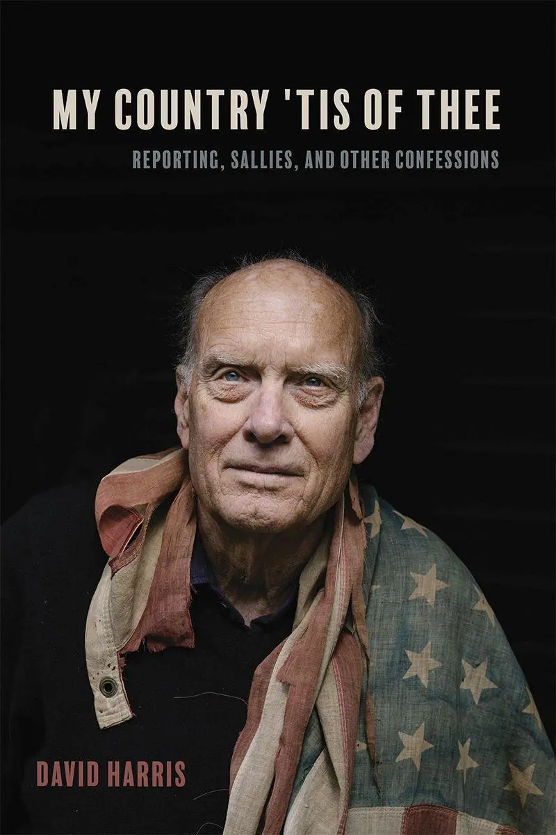 Cover: 9781597145152 | My Country 'Tis of Thee | Reporting, Sallies, and Other Confessions