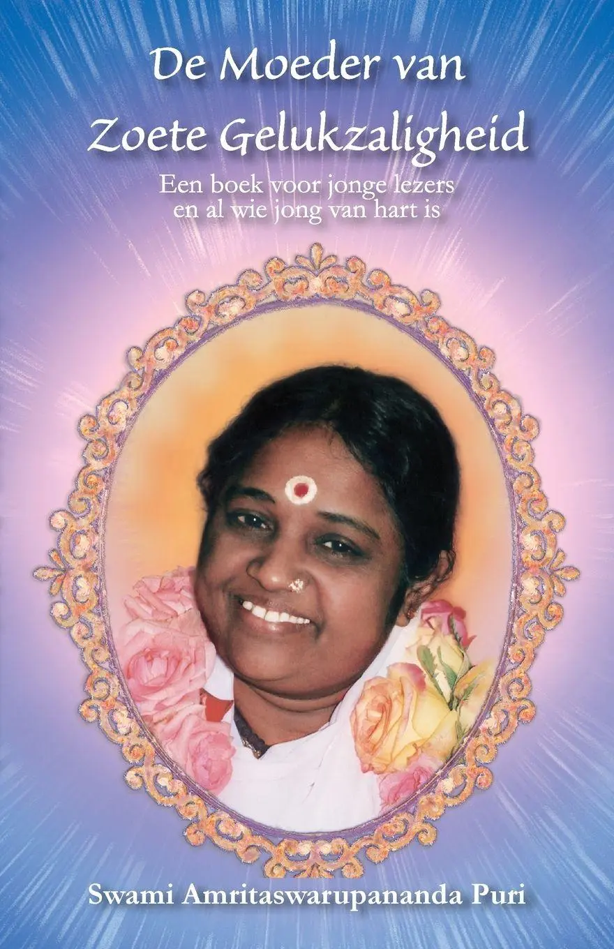 Cover: 9781680375152 | Moeder van Zoete Gelukzaligheid | Swami Amritaswarupananda Puri | Buch