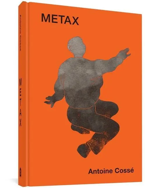 Cover: 9781683965152 | Metax | Antoine Cosse | Buch | Gebunden | Englisch | 2022