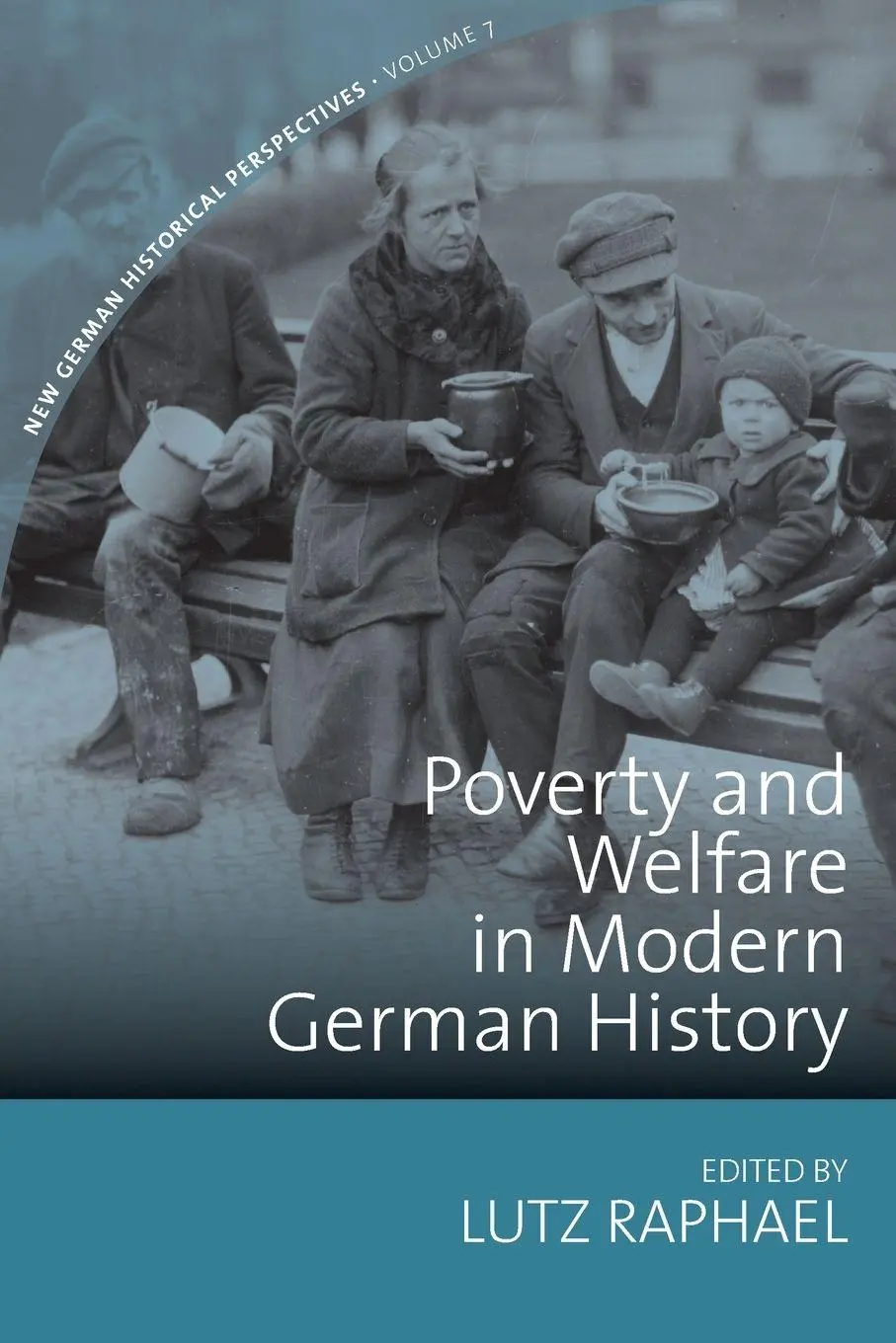 Cover: 9781789205152 | Poverty and Welfare in Modern German History | Lutz Raphael | Buch